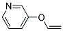 (9CI)-3-(乙烯氧基)-吡啶結(jié)構(gòu)式_104818-90-8結(jié)構(gòu)式