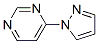 (9CI)-4-(1H-吡唑-1-基)-嘧啶結(jié)構(gòu)式_82892-95-3結(jié)構(gòu)式
